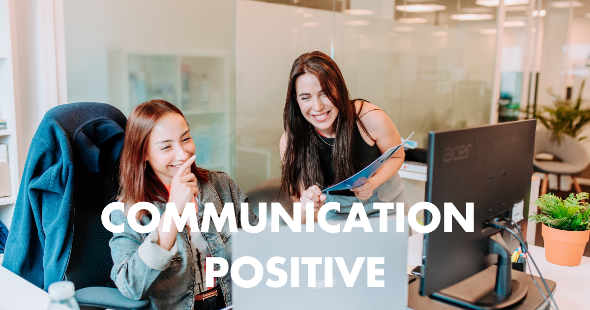Communication-positive